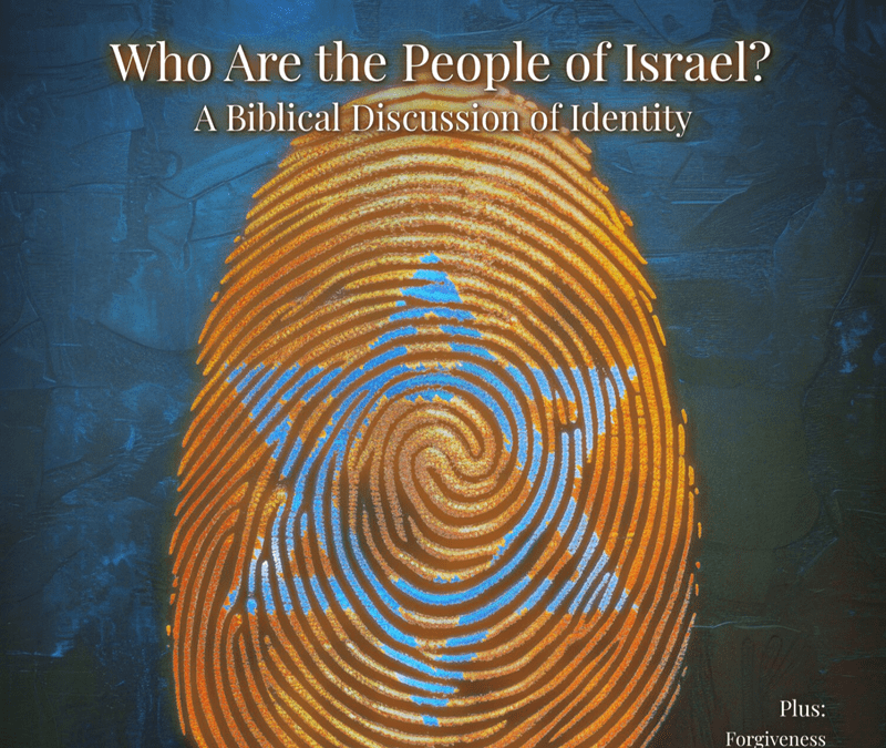 Who Are the People of Israel? A Biblical Discussion of Identity